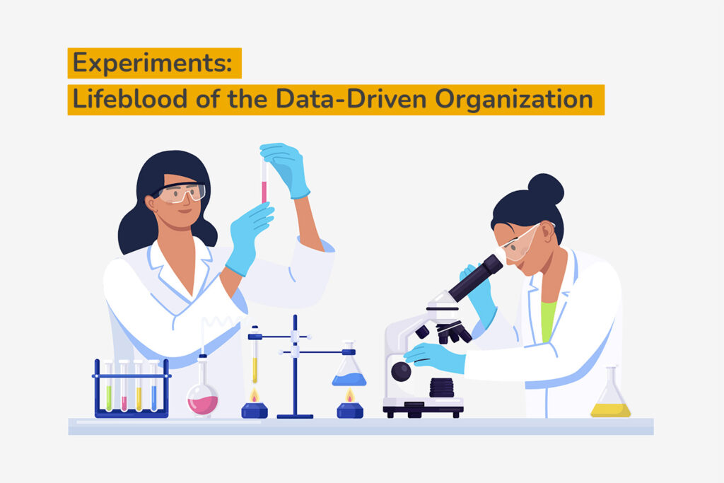 experiments_lifeblood_data_driven_decisions