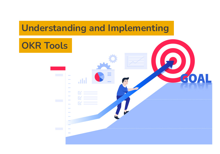 Understanding and implementing OKR tools