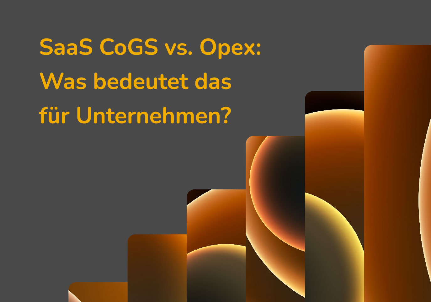 SaaS CoGS vs. Opex
