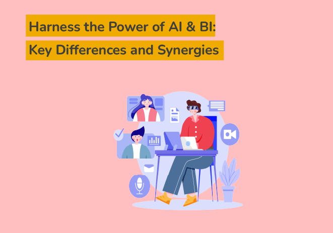AI & BI key differences and synergies
