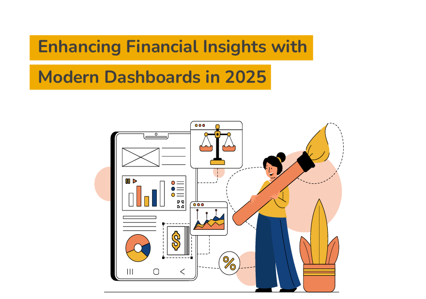 modern financial dashboards 2025